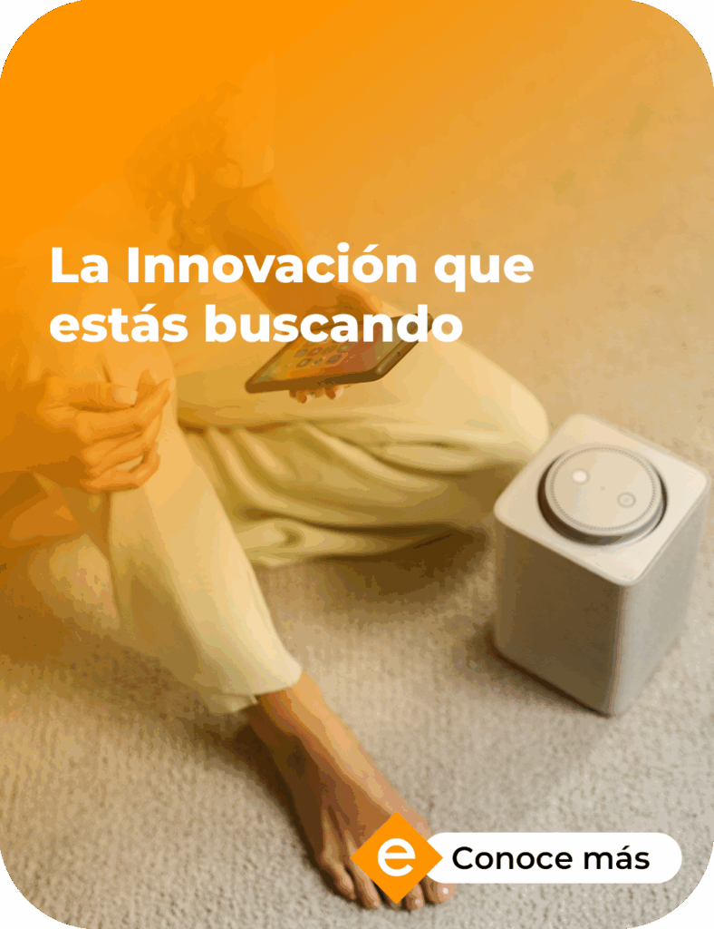 La innovación que estás buscando