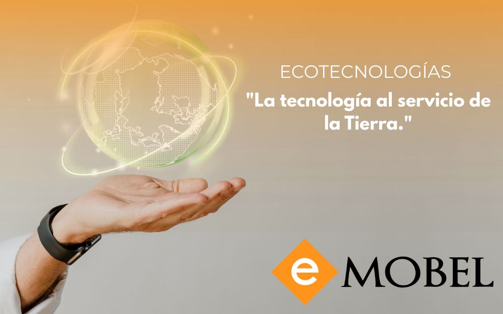 "La tecnología al servicio de la tierra"